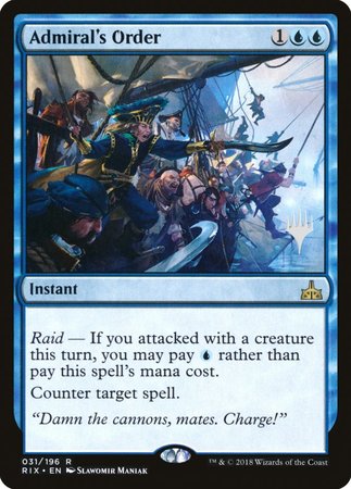 Admiral's Order [Rivals of Ixalan Promos] | Amazing Games TCG