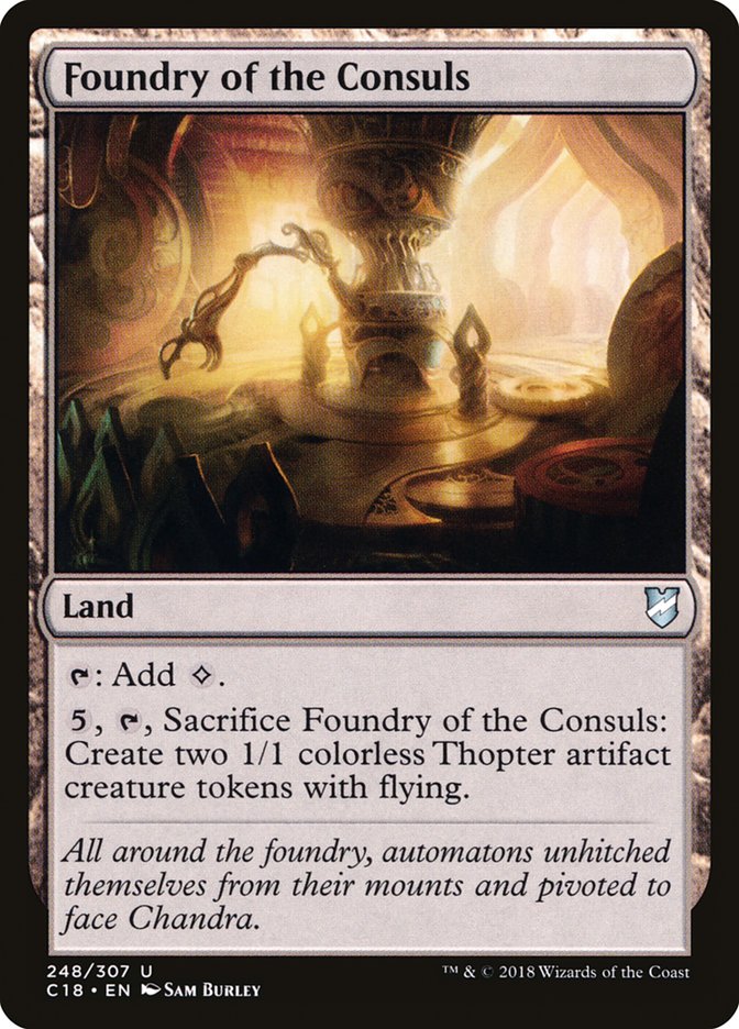 Foundry of the Consuls [Commander 2018] | Amazing Games TCG