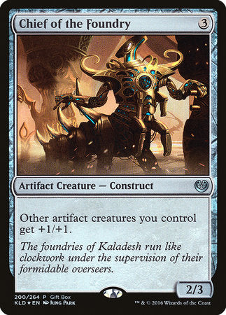 Chief of the Foundry [Kaladesh Promos] | Amazing Games TCG