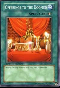 Offerings to the Doomed [Gold Series 2008] [GLD1-EN034] | Amazing Games TCG