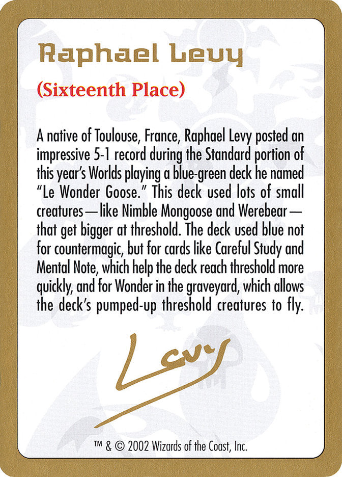 Raphael Levy Bio [World Championship Decks 2002] | Amazing Games TCG