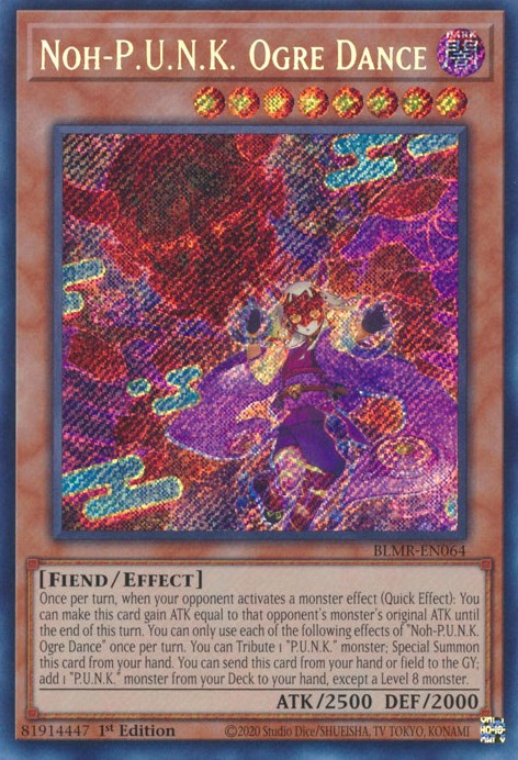 Noh-P.U.N.K. Ogre Dance [BLMR-EN064] Secret Rare | Amazing Games TCG