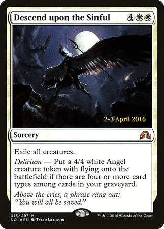 Descend upon the Sinful [Shadows over Innistrad Promos] | Amazing Games TCG