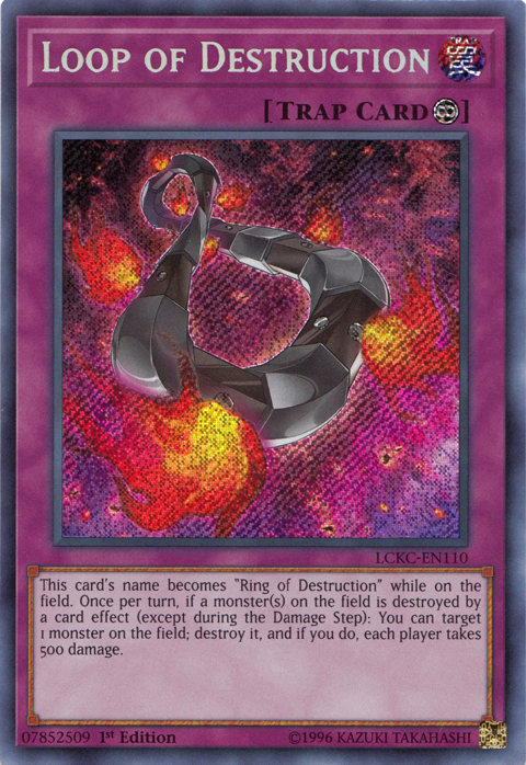 Loop of Destruction [LCKC-EN110] Secret Rare | Amazing Games TCG