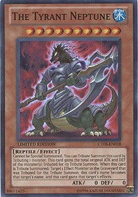 The Tyrant Neptune [2011 Collectors Tins] [CT08-EN018] | Amazing Games TCG