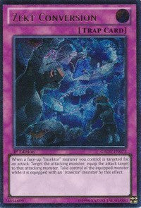 Zekt Conversion (UTR) [Galactic Overlord] [GAOV-EN073] | Amazing Games TCG