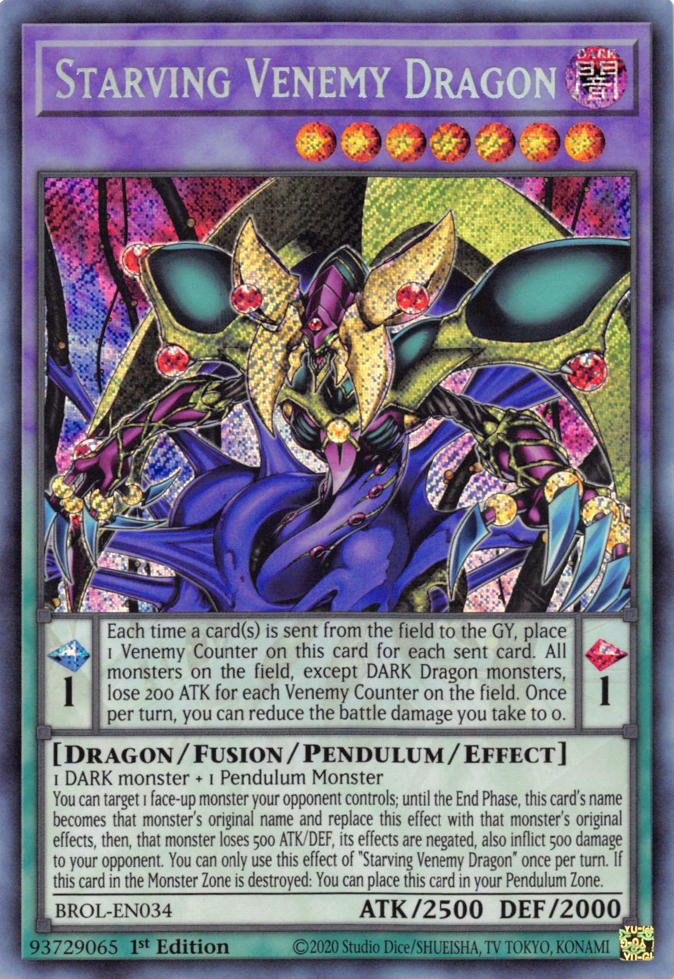 Starving Venemy Dragon [BROL-EN034] Secret Rare | Amazing Games TCG