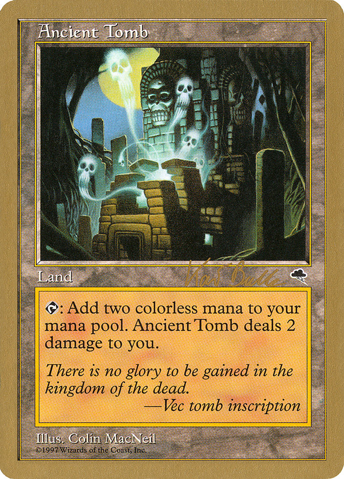 Ancient Tomb (Kai Budde) [World Championship Decks 1999] | Amazing Games TCG