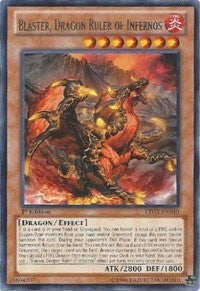 Blaster, Dragon Ruler of Infernos [Lord of the Tachyon Galaxy] [LTGY-EN040] | Amazing Games TCG