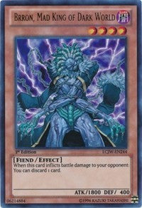 Brron, Mad King of Dark World [Legendary Collection 4: Joey's World] [LCJW-EN244] | Amazing Games TCG