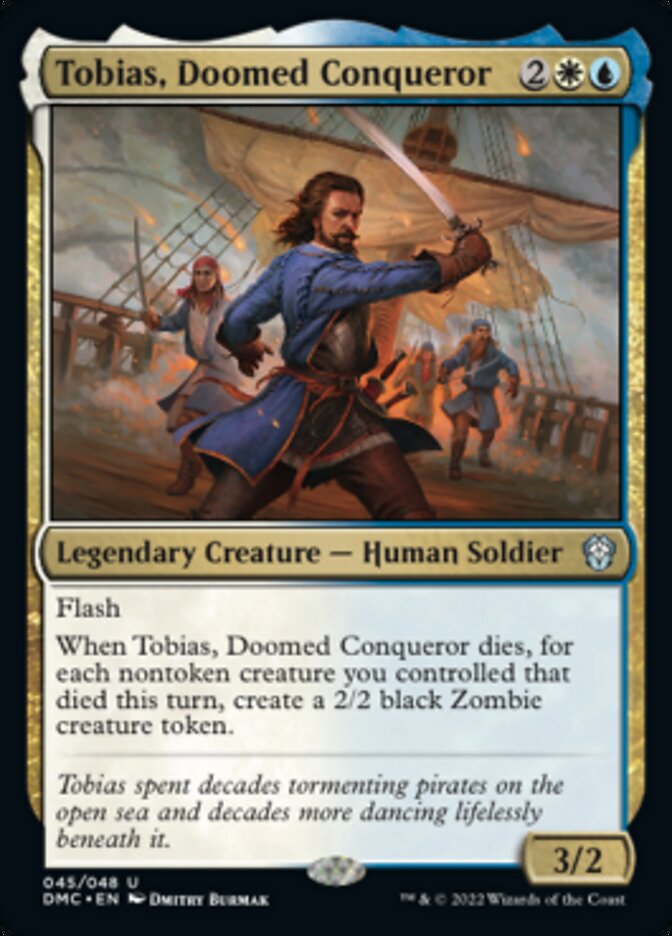 Tobias, Doomed Conqueror [Dominaria United Commander] | Amazing Games TCG