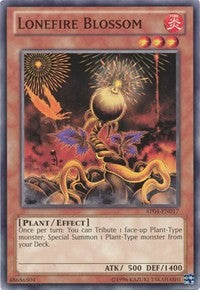 Lonefire Blossom [Astral Pack 4] [AP04-EN017] | Amazing Games TCG