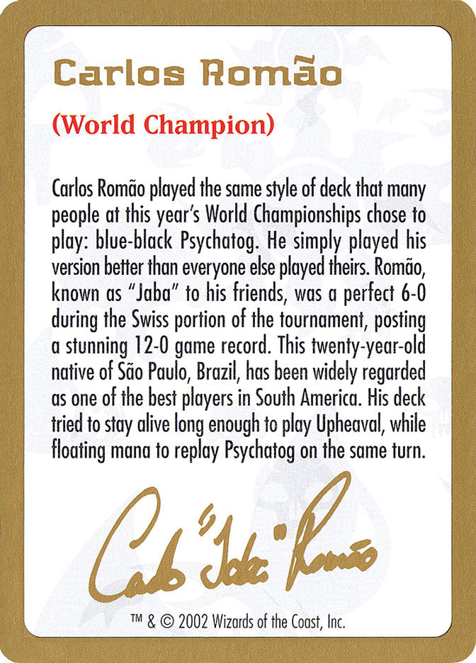 Carlos Romão Bio [World Championship Decks 2002] | Amazing Games TCG
