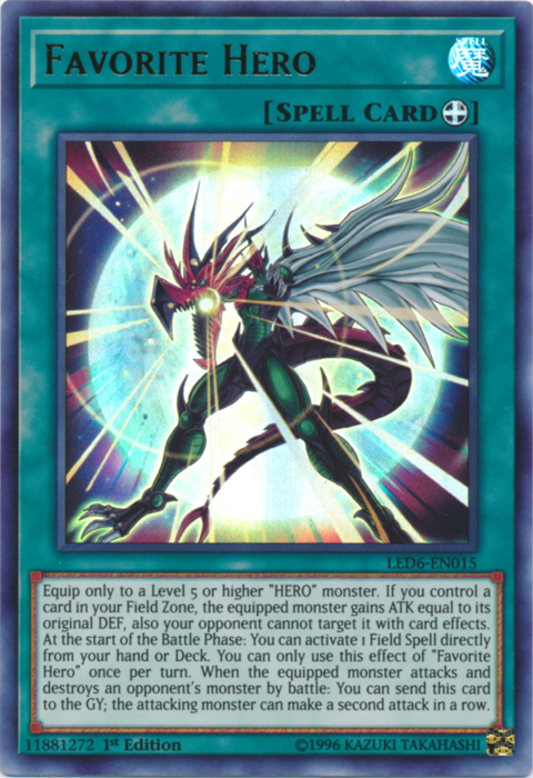 Favorite Hero [LED6-EN015] Ultra Rare | Amazing Games TCG