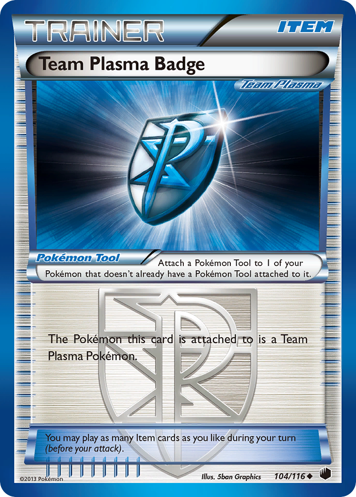 Team Plasma Badge (104/116) [Black & White: Plasma Freeze] | Amazing Games TCG