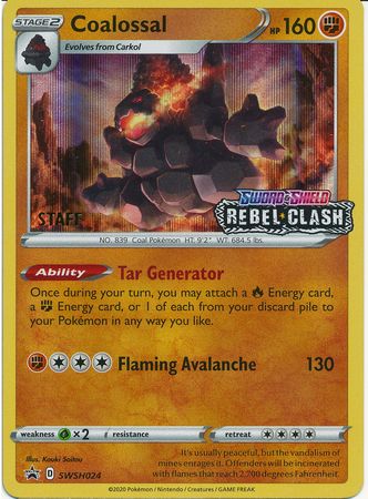 Coalossal (SWSH024) (Staff Prerelease Promo) [Sword & Shield: Black Star Promos] | Amazing Games TCG