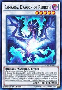 Samsara, Dragon of Rebirth [Duelist Alliance] [DUEA-EN052] | Amazing Games TCG