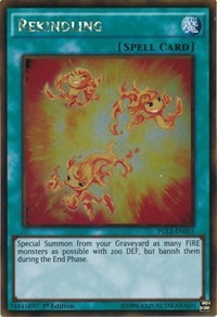 Rekindling [Premium Gold: Return of the Bling] [PGL2-EN053] | Amazing Games TCG