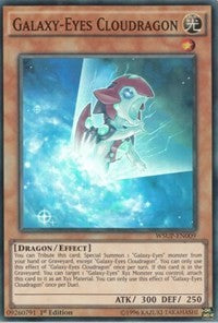 Galaxy-Eyes Cloudragon [World Superstars] [WSUP-EN009] | Amazing Games TCG