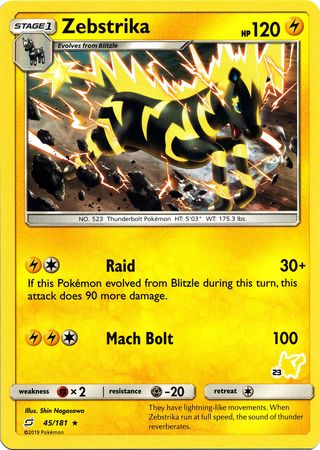 Zebstrika (45/181) (Pikachu Stamp #23) [Battle Academy 2020] | Amazing Games TCG