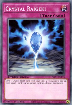 Crystal Raigeki [SGX1-ENF16] Common | Amazing Games TCG