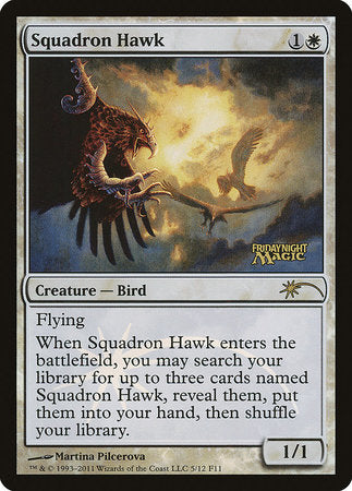 Squadron Hawk [Friday Night Magic 2011] | Amazing Games TCG