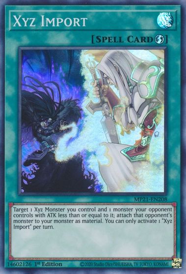 Xyz Import [MP21-EN208] Super Rare | Amazing Games TCG