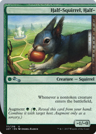 Half-Squirrel, Half- [Unstable] | Amazing Games TCG