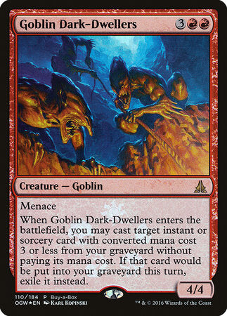Goblin Dark-Dwellers [Oath of the Gatewatch Promos] | Amazing Games TCG