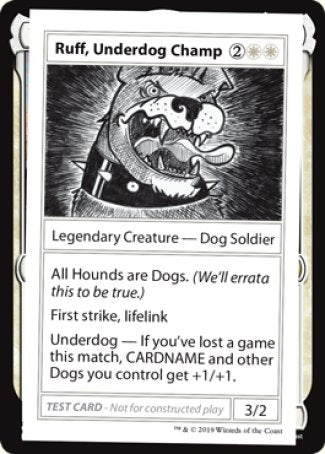 Ruff, Underdog Champ (2021 Edition) [Mystery Booster Playtest Cards] | Amazing Games TCG