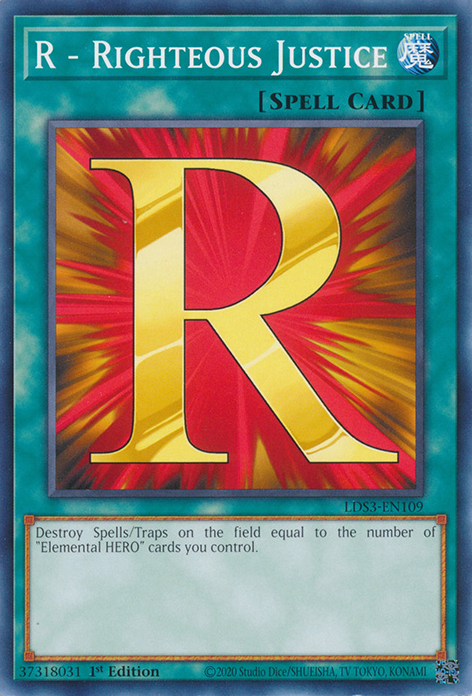 R - Righteous Justice [LDS3-EN109] Common | Amazing Games TCG