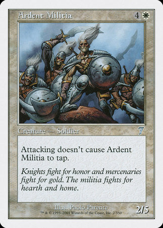 Ardent Militia [Seventh Edition] | Amazing Games TCG