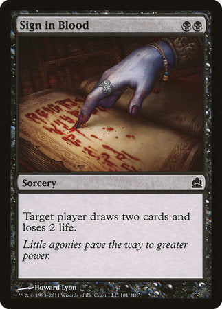 Sign in Blood [Commander 2011] | Amazing Games TCG