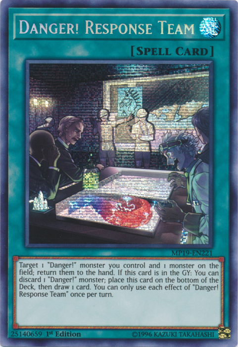 Danger! Response Team [MP19-EN221] Prismatic Secret Rare | Amazing Games TCG