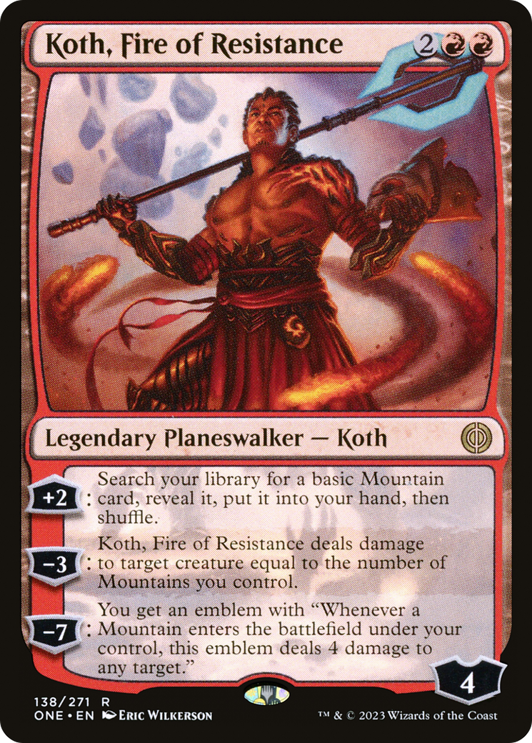 Koth, Fire of Resistance [Phyrexia: All Will Be One] | Amazing Games TCG