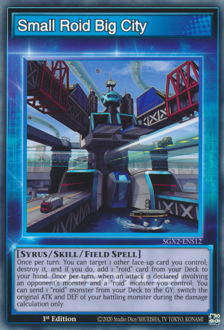 Small Roid Big City [SGX2-ENS12] Common | Amazing Games TCG