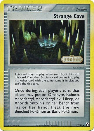 Strange Cave (77/92) (Stamped) [EX: Legend Maker] | Amazing Games TCG