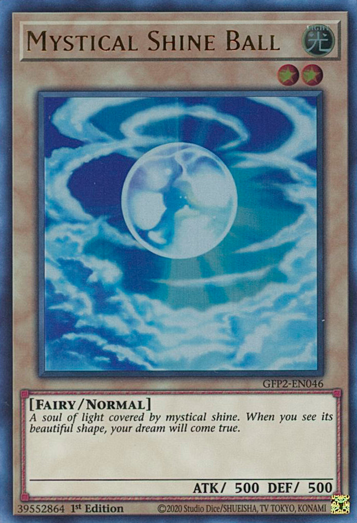 Mystical Shine Ball [GFP2-EN046] Ultra Rare | Amazing Games TCG