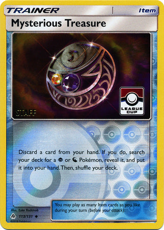 Mysterious Treasure (113/131) (League Promo Staff) [Sun & Moon: Forbidden Light] | Amazing Games TCG